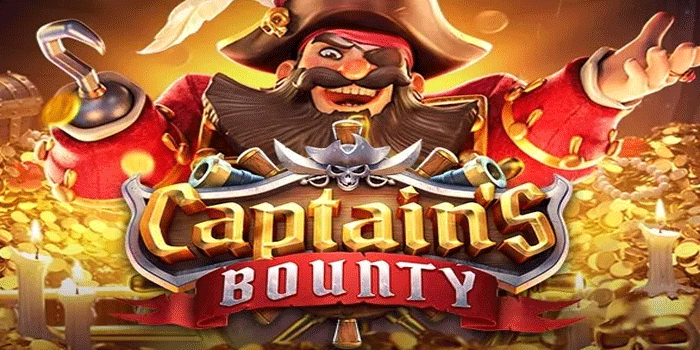 Slot Captain’s Bounty Tawarkan Putaran Gratis Dengan Jackpot Besar